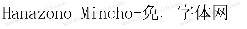 Hanazono Mincho字体转换